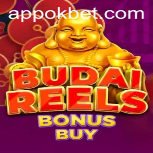 Discover the Exciting World of BudaiReelsBonusBuy with Okbet