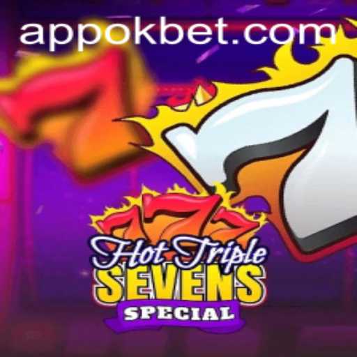 Exploring HotTripleSevensSpecial: A Thrilling Gaming Experience with Okbet